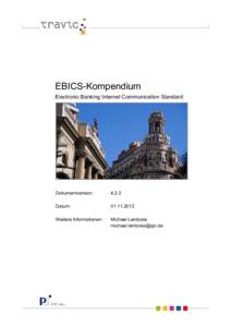 EBICS-Kompendium Electronic Banking Internet Communication Standard Dokumentversion:  4.2.3