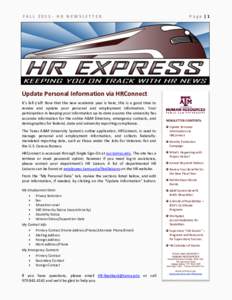FALLHR NEWSLETTER  Page |1 Update Personal Information via HRConnect It’s fall y’all! Now that the new academic year is here, this is a good time to
