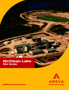 McClean Lake Site Guide AREVA Resources Canada Inc.  McClean Lake