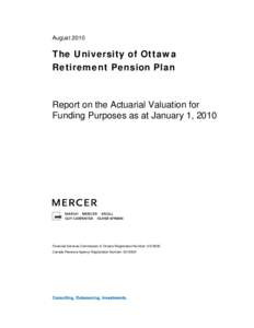 August[removed]The University of Ottawa Retirement Pension Plan  Report on the Actuarial Valuation for