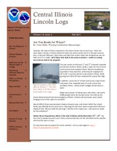 Central Illinois Lincoln Logs National Weather Service Lincoln, Illinois Volume 14, Issue 3