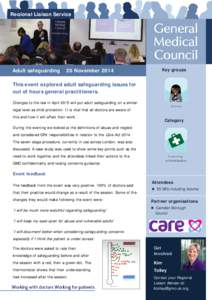 Regional Liaison Service  Adult safeguarding| 20 November 2014 Key groups