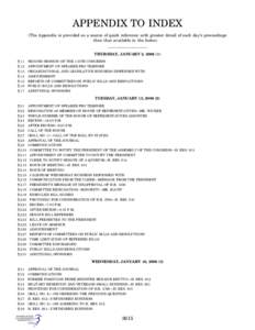 APPENDIX TO INDEX (The Appendix is provided as a source of quick reference with greater detail of each day’s proceedings than that available in the Index) THURSDAY, JANUARY 3, [removed]) ¶ 1.1 ¶ 1.2