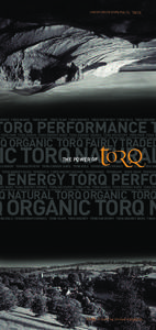 TORQ. To the land down under.  RINKS TORQ BANDS TORQ RAW TORQ TEAM TORQ ENERGY TORQ RECOVERY TORQ GELS TORQ ENERGY RQ ORGANIC TORQ FAIRLY TRADED