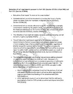 Relocation o f soil requirements pursuant t o Part 201 (Section 20120c & Rule 542) and Part 213 (Section 21304b) Relocation of soil means 