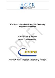 Energy Community / Energy policy / European Network of Transmission System Operators for Electricity / Electricity market / Wide area synchronous grid / European Market Coupling Company / Energy / Electric power / Energy in the European Union
