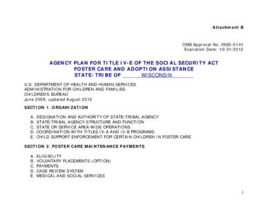 Child protection / Medicaid / Government / Fostering Connections to Success and Increasing Adoptions Act / Child and Family Services Review / Family / Foster care / Federal assistance in the United States