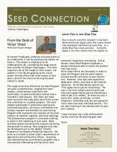 Volume 2, Issue 1  Spring/Summer 2012 S EED C ONNECTION Washington State Department of Agriculture, Seed Program