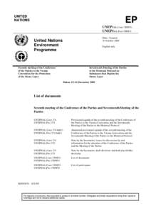 UNITED NATIONS EP UNEP/OzL.Conv.7/INF/1UNEP/OzL.Pro.17/INF/ 1 Distr.: General