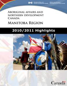 Aboriginal affairs and northern development Canada Manitoba Region[removed]Highlights