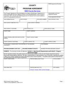 DSHS Agreement Number  COUNTY PROGRAM AGREEMENT DDD County Services This Program Agreement is by and between the State of Washington Department of