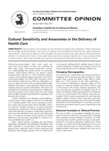 The American College of Obstetricians and Gynecologists Women’s Health Care Physicians Committee Opinion Number 493 • May 2011	 Committee on Health Care for Underserved Women