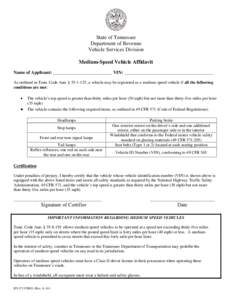 National Highway Traffic Safety Administration / Medium Speed Vehicle / Speed limit / Automobile safety / Automotive lighting / Vehicle Identification Number / Low-speed vehicle / Electric bicycle laws / Transport / Land transport / Traffic law