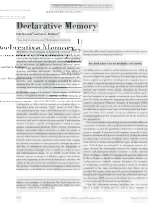 CURRENT DIRECTIONS IN PSYCHOLOGICAL SCIENCE  Declarative Memory Lila Davachi1 and Ian G. Dobbins2 1
