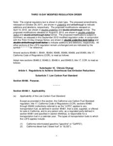 Chemistry / Matter / Fuels / Emission standards / Low-carbon economy / Low-carbon fuel standard / California Air Resources Board / Ultra-low-sulfur diesel / Gasoline / Petroleum products / Soft matter / Liquid fuels