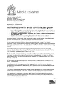 Media release The Hon Louise Asher MP Minister for Innovation Minister for Tourism and Major Events Minister for Employment and Trade