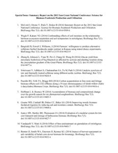 Special Issue: Summary Report on the 2012 Sun Grant National Conference: Science for Biomass Feedstock Production and Utilization 1. McCord J, Owens V, Rials T, Stokes BSummary Report on the 2012 Sun Grant Nation