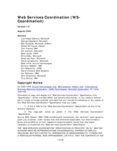 Web Services Coordination (WSCoordination) Version 1.0 August 2005