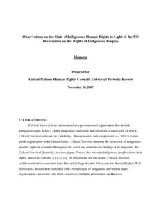 Ethnic groups in Algeria / Languages of Morocco / Berber languages / Morocco / Declaration on the Rights of Indigenous Peoples / Berber people / Royal institute of the Amazigh culture / Indigenous Peoples of Africa Co-ordinating Committee / Indigenous rights / Africa / Arab world / Maghreb