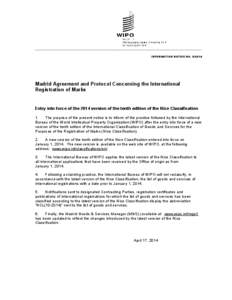 INFORMATION NOTICE NO[removed]Madrid Agreement and Protocol Concerning the International Registration of Marks  Entry into force of the 2014 version of the tenth edition of the Nice Classification