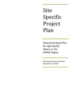 Site Specific Project Plan Watershed-Based Plan for High Quality