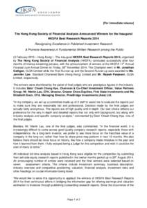 [For immediate release]  The Hong Kong Society of Financial Analysts Announced Winners for the Inaugural HKSFA Best Research Reports 2014 Recognising Excellence in Published Investment Research & Promote Awareness of Fun