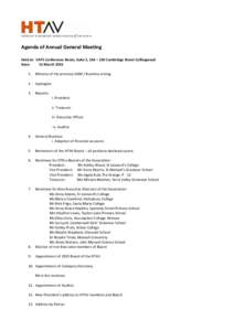 Agenda of Annual General Meeting Held at: VATE Conference Room, Suite 1, 134 – 136 Cambridge Street Collingwood Date: 11 March[removed].