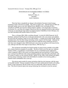 Sustainable Business Investor – Europe, Fall, 2000, pp[removed]INVESTING IN SUSTAINABLE ENERGY SYSTEMS By Robert W. Shaw, Jr. President Aretê Corporation