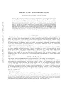 TWISTED DUALITY FOR EMBEDDED GRAPHS  arXiv:0906.5557v3 [math.CO] 27 Dec 2010 JOANNA A. ELLIS-MONAGHAN AND IAIN MOFFATT