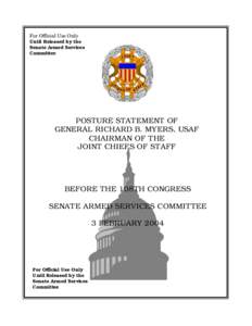 For Official Use Only Until Released by the Senate Armed Services Committee  POSTURE STATEMENT OF