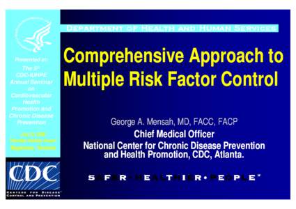 Microsoft PowerPoint - Mensah Lecture 4 - Comprehensive Approach to Risk Factor Control [Mode de compatibilité]