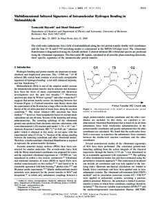 J. Phys. Chem. A 2003, 107, [removed]Multidimensional Infrared Signatures of Intramolecular Hydrogen Bonding in Malonaldehyde