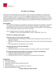 Homelessness / Public housing / Social work / Supportive housing / Urban studies and planning / Per diem / Case management / Residency / Health / Medicine / Personal life