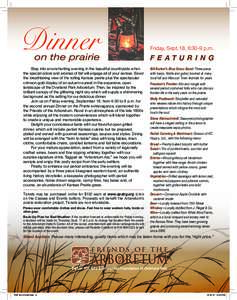 Dinner  Friday, Sept. 18, 6:30-9 p.m. on the prairie