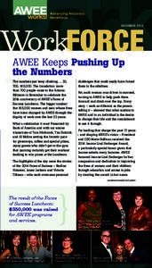 WorkFORCE DECEMBER 2014 AWEE Keeps Pushing Up the Numbers