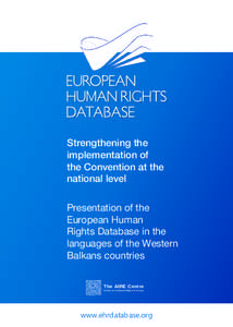 Strengthening the implementation of the Convention at the national level Presentation of the European Human