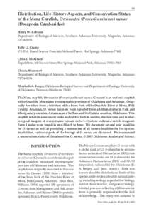 39  Distribution, Life History Aspects, and Conservation Status of the Mena Crayfish, Orconectes (Procericambarus) menae (Decapoda: Cambaridae) Henry W. Robison