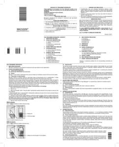 MACUGEN® (pegaptanib sodium injection) HIGHLIGHTS OF PRESCRIBING INFORMATION These highlights do not include all of the information needed to use MACUGEN® safely and effectively. See full prescribing information for