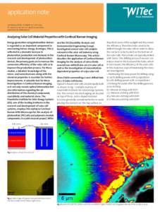 application note Lise-Meitner-Straße 6, DUlm, Germany Tel. +700, Fax. +70200 www.witec.de,   Analyzing Solar Cell Material Properties with Confocal Raman Imaging