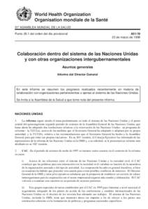 World Health Organization Organisation mondiale de la Santé 51a ASAMBLEA MUNDIAL DE LA SALUD Punto 29.1 del orden del día provisional  A51/19