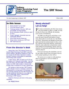 The SRF News  The latest happenings in Indiana’s SRF In this issue: •