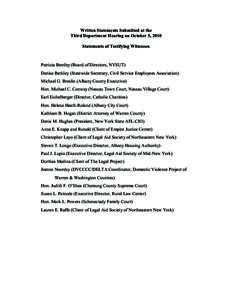 Written Statements Submitted at the Third Department Hearing on October 5, 2010 Statements of Testifying Witnesses Patricia Bentley (Board of Directors, NYSUT) Denise Berkley (Statewide Secretary, Civil Service Employees