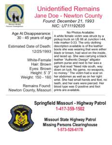 Unidentified Remains Jane Doe - Newton County Missouri Missing Persons Clearinghouse  Found: December 21, 1993