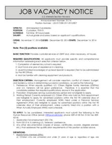 JOB VACANCY NOTICE U.S. Interests Section Havana Announcement Number: 31/14 Position Number: L52[removed]007 OPEN TO: POSITION: