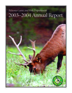 Arizona Game and Fish Department  2003–2004 Annual Report Accomplishments Fossil Creek restoration Full water