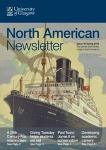 North American Newsletter Issue 18 Spring 2015 For alumni and friends living in North America