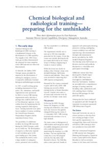 The Australian Journal of Emergency Management, Vol. 20 No. 2, May[removed]Chemical biological and radiological training— preparing for the unthinkable Three short information pieces by Don Patterson,