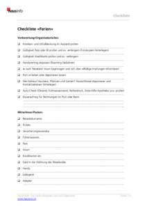 Checkliste  Checkliste «Ferien» Vorbereitung/Organisatorisches Kranken- und Unfalldeckung im Ausland prüfen  ................................................................................................