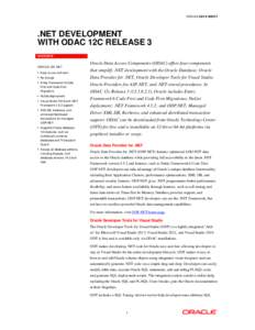 ORACLE DATA SHEET  .NET DEVELOPMENT WITH ODAC 12C RELEASE 3 OVERVIEW