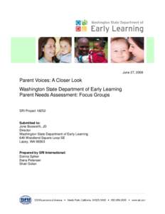 Needs assessment / Preschool education / Foster care / Child care / Special education / Washington State Department of Early Learning / Ready schools / Attachment-based therapy / Education / Family / Early childhood education